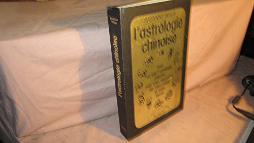 L'Astrologie chinoise