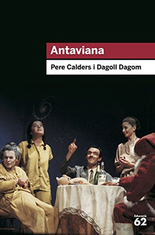 Antaviana: Amb cançons de Jaume Sisa: 67 (Educació 62)