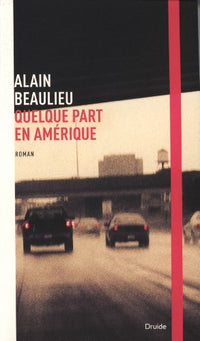 QUELQUE PART EN AMERIQUE