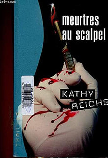 Meurtres au scalpel