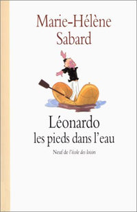 Léonardo, les pieds dans l'eau