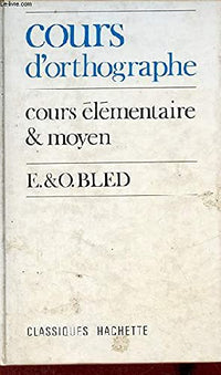 COURS D'ORTHOGRAPHE CE CM