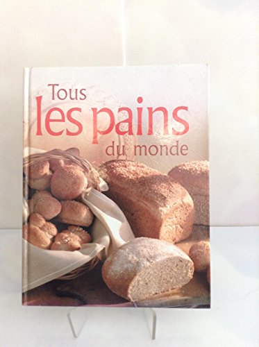 Tous les Pains du Monde