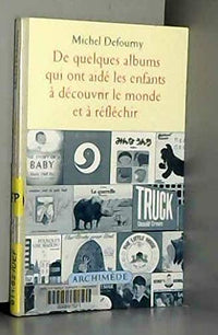 Quelques albums qui ont aide les enfants