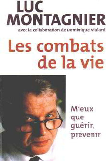 Les combats de la vie