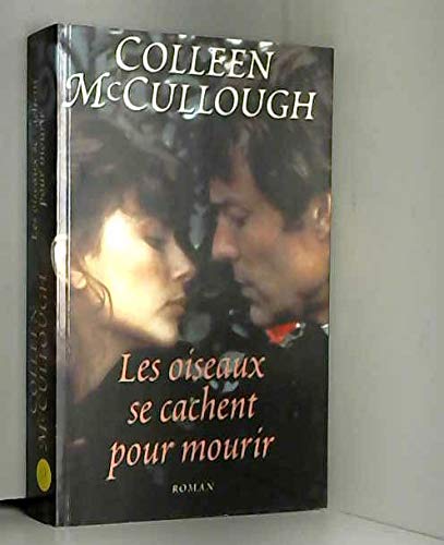 Les oiseaux se cachent pour mourir