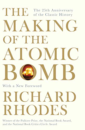 The Making Of The Atomic Bomb-