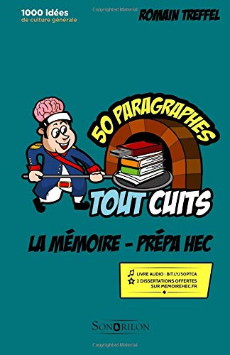 La mémoire - Prépa HEC (références classiques)