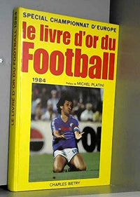 Le livre d'or du football 1984