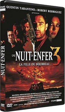 Une nuit en enfer 3, la fille du bourreau