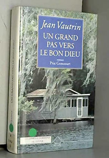 Un grand pas vers le bon Dieu