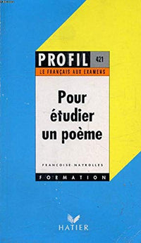 Pour étudier un poème