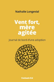 Vent fort, mère agitée