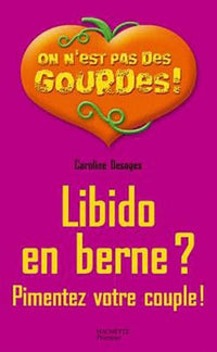 Libido en berne ?