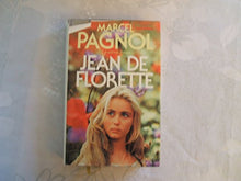 L'eau des collines, tome 1 : Jean de Florette