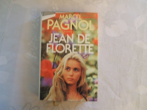 L'eau des collines, tome 1 : Jean de Florette