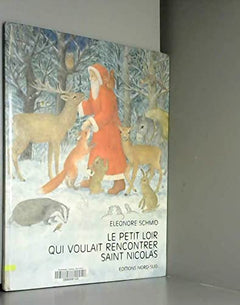 Le petit loir qui voulait rencontrer saint Nicolas