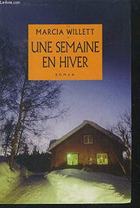 Une semaine en hiver