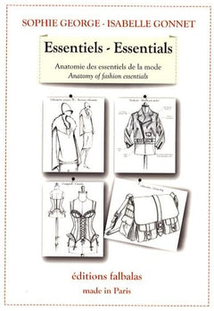 Essentiels: Anatomie des essentiels de la mode, édition bilingue français-anglais