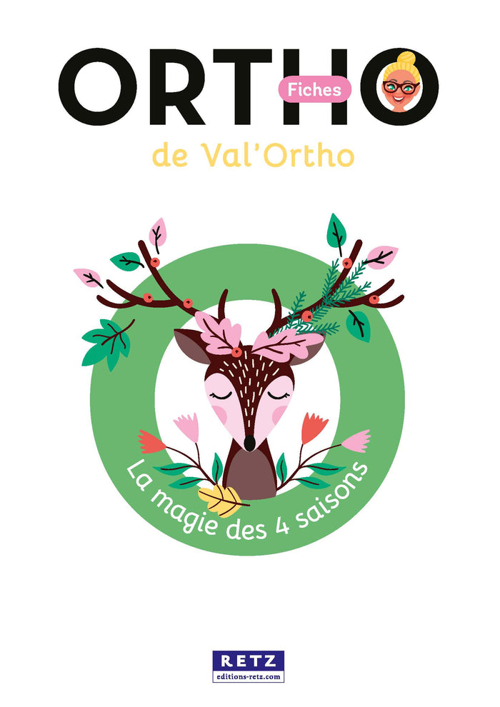 La magie des 4 saisons - Les fiches de Val'Ortho