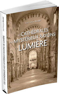 Ces cathédrales aux mystérieux rayons de lumière