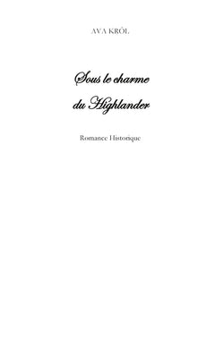 Sous le charme du highlander