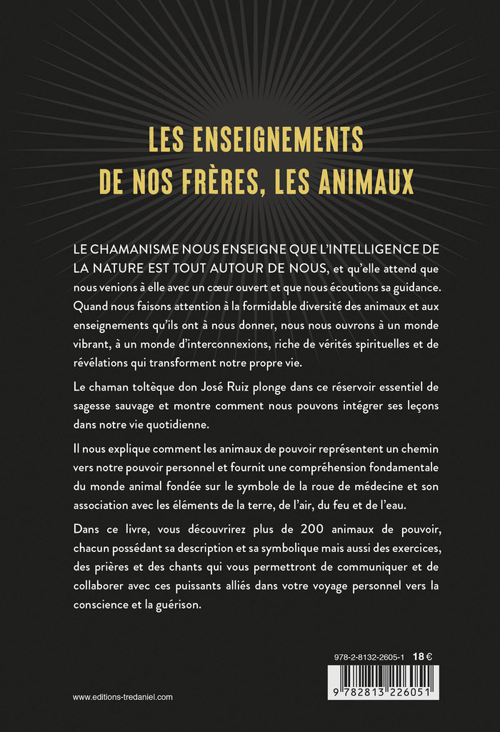 Animaux de pouvoir chamaniques - Selon la tradition toltèque