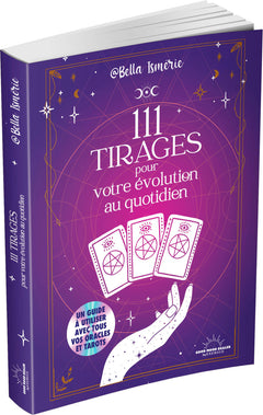 111 tirages pour votre évolution au quotidien