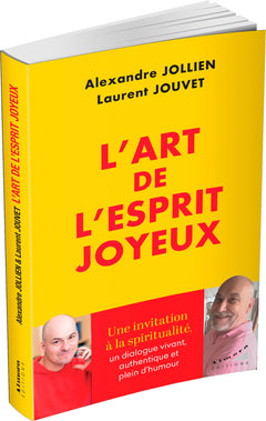 L'art de l'esprit joyeux
