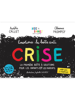 Emotions : la boîte anti-crise