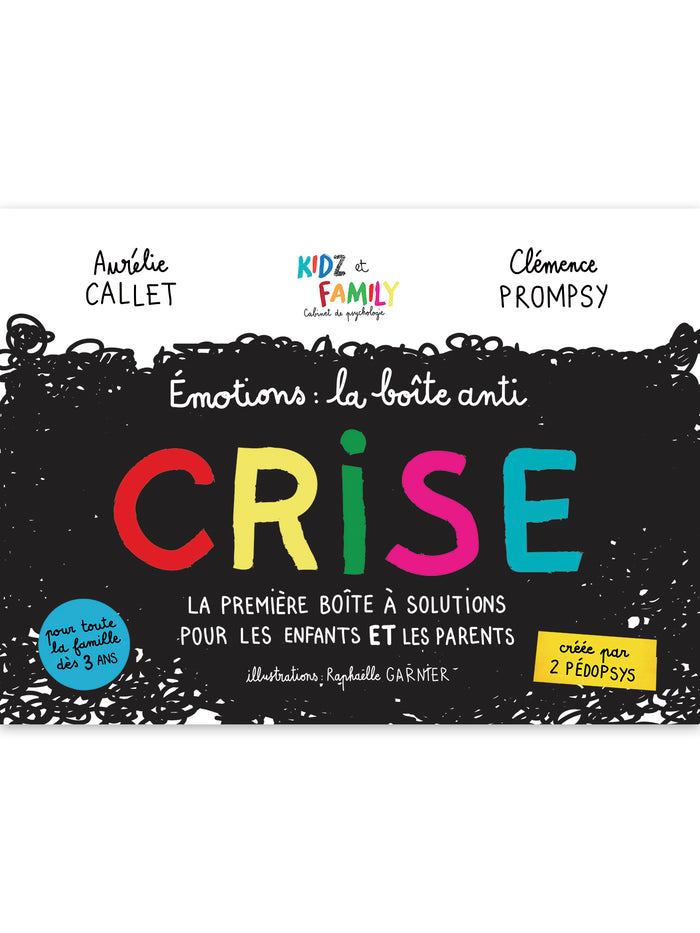 Emotions : la boîte anti-crise