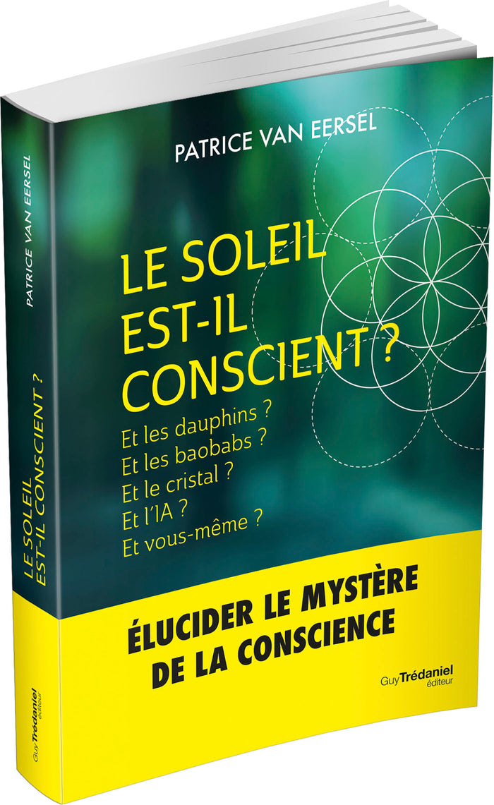 Le soleil est-il conscient ?