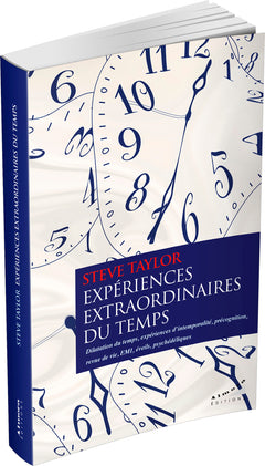 Expériences extraordinaires du temps