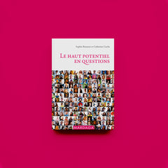 Le haut potentiel en questions