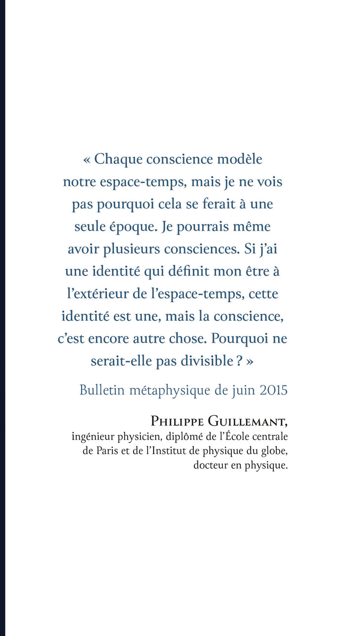 Voyager à travers les espaces-temps - Des vies antérieures à la conscience multidimensionnelle