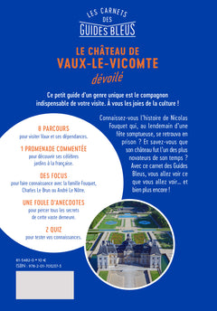 Les carnets des Guides Bleus : Le Château de Vaux-le-Vicomte dévoilé
