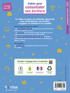 Cahier pour consolider son écriture Collège dès la 6e