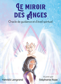 Le Miroir des Anges - Oracle de guidance et d'éveil spirituel
