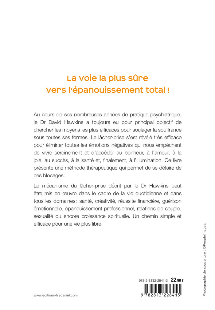 Lâcher prise - Le plus court chemin pour se libérer des blocages