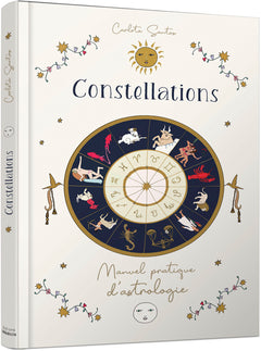 Constellations - Manuel pratique d'astrologie