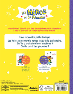 Les Héros de 2e Primaire - Une rencontre préhistorique