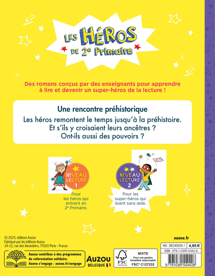 Les Héros de 2e Primaire - Une rencontre préhistorique