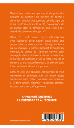Petit Traité du silence à l'usage des gens bruyants