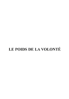 Le poids de la volonté