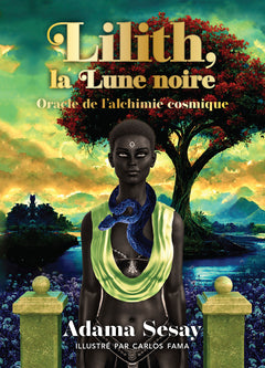Lilith, la lune noire - Oracle de l'alchimie cosmique
