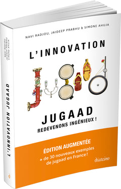 L'innovation jugaad - Redevenons ingénieux !