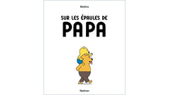 Sur les épaules de papa
