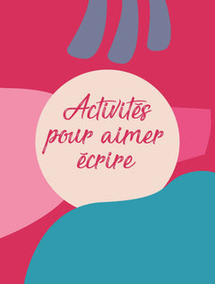 Mon enfant se prépare à écrire - 150 activités de manipulation et d'écriture - 1 à 6 ans