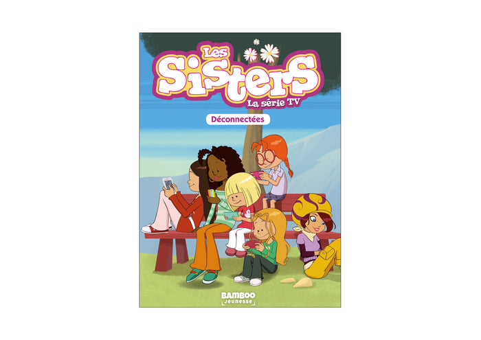 Les Sisters - La Série TV - Poche - tome 18