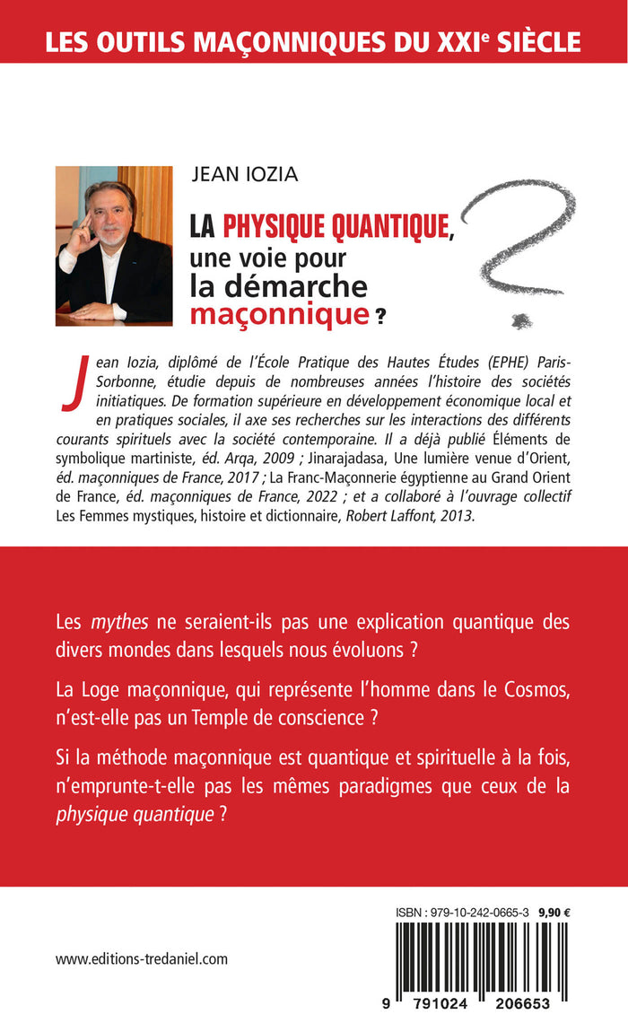 La physique quantique, une voie pour la démarche maçonnique ?